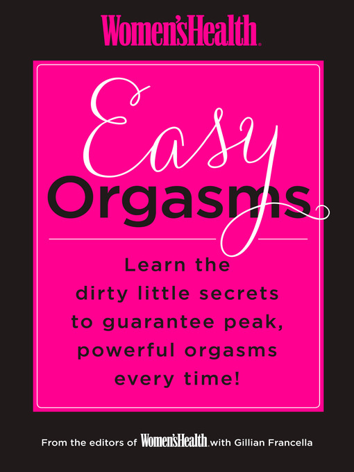 Title details for Women's Health Easy Orgasms by Editors of Women's Health Maga - Wait list